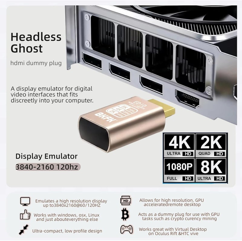 BKFK 4K 120 HDMI 2.1-Compatible Dummy Plug 8K@30Hz 2k@120/144Hz, Virtual Display Emulator Adapter, Plug & Play for Headless GPU, Remote Desktop, Game Streaming, Servers, Cost-Effective & Eco-Friendly - Image 4